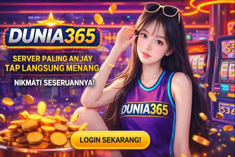 Jangan Kendor! Waktunya Lo Buat Jadi Penguasa Arena Dunia365